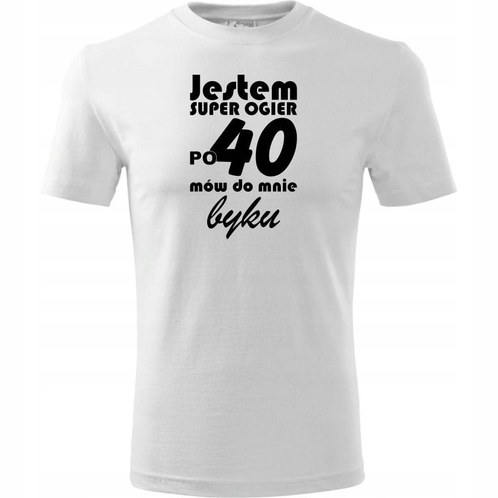 Męska Koszulka Nadruk Jestem super ogier po 40 mów do mnie byku na Prezent biały S
