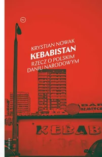 Kebabistan - E-booki - literatura faktu - miniaturka - grafika 1