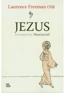 Jezus wewnętrzny nauczyciel - Religia i religioznawstwo - miniaturka - grafika 2