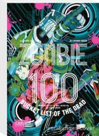 Pozostałe książki - Zombie 100 - Bucket List of the Dead 7 - miniaturka - grafika 1