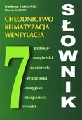 Technika - Słownik chłodnictwo,klimatyzacja,wentylacja. - miniaturka - grafika 1