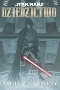 Smocze szpony. Star Wars. Dziedzictwo. Tom 3 - Komiksy dla młodzieży - miniaturka - grafika 1