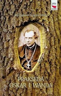 Prakseda Oskar i Wanda - Biografie i autobiografie - miniaturka - grafika 1