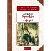 Lektury gimnazjum - Opowieść wigilijna PRACA ZBIOROWA - miniaturka - grafika 1