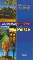 Albumy krajoznawcze - Weekendowe podróże po Polsce - miniaturka - grafika 1