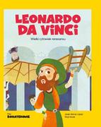 Książki edukacyjne - Burda książki Moi Bohaterowie Leonardo da Vinci praca zbiorowa - miniaturka - grafika 1
