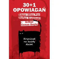Powieści sensacyjne - 30+1 opowiadań. Kryminał na każdy dzień - miniaturka - grafika 1