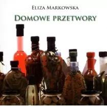 Domowe przetwory - Wysyłka od 3,99 - Diety, zdrowe żywienie - miniaturka - grafika 1