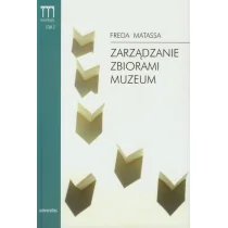 Universitas Matassa Freda Zarządzanie zbiorami muzeum Podręcznik - Podręczniki dla szkół wyższych - miniaturka - grafika 1