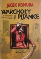 Felietony i reportaże - Warchoły i pijanice - miniaturka - grafika 1
