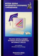 Systemy operacyjne i oprogramowanie - Polska Szkoła Wobec Wyzwań Społeczeństwa Informacyjnego - miniaturka - grafika 1