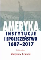 Archeologia - Ameryka: instytucje i społeczeństwo 1607-2017 - miniaturka - grafika 1