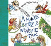 Audiobooki dla dzieci i młodzieży - A może będzie właśnie tak - miniaturka - grafika 1