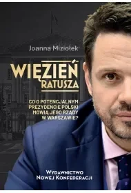 Więzień ratusza - Joanna Miziołek - Polityka i politologia - miniaturka - grafika 1