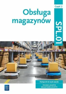 Obsługa magazynów Kwal. SPL.01. cz.2 - Technika - miniaturka - grafika 1