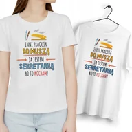 Koszulki i topy damskie - Dla Sekretarki T-Shirt biały Prezent z Dowolnym Nadrukiem Zdjęciem Gift - miniaturka - grafika 1