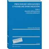Prawo - Procedury oświatowe z wzorami dokumentów. Tom 1. Prawo oświatowe i system oświaty [PRZEDSPRZEDAŻ] - miniaturka - grafika 1