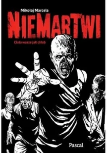 Niemartwi - Mikołaj Marcela - Powieści sensacyjne - miniaturka - grafika 2