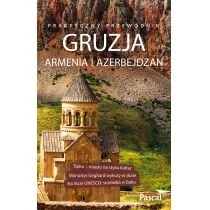 PASCAL Gruzja Armenia Azerbejdżan Praktyczny przewodnik - Przewodniki - miniaturka - grafika 1