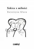 Poezja - Szkice z miłości - miniaturka - grafika 1