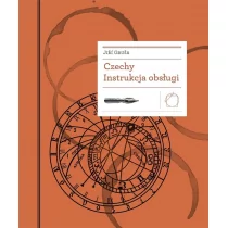 Czechy Instrukcja obsługi Jiří Gruša - Publicystyka - miniaturka - grafika 1