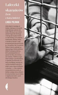 Laleczki skazańców. Życie z karą śmierci - Felietony i reportaże - miniaturka - grafika 1