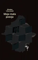 Pozostałe książki - Moja mała poezja - miniaturka - grafika 1