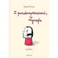 Książki edukacyjne - Z pozdrowieniami, Żyrafa w.2 - miniaturka - grafika 1