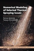 Technika - Nimerical Modeling of SelectedThermal Spraying Issues. - miniaturka - grafika 1