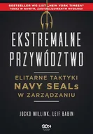 E-booki - biznes i ekonomia - Ekstremalne przywództwo. Elitarne taktyki Navy SEALs w zarządzaniu - miniaturka - grafika 1