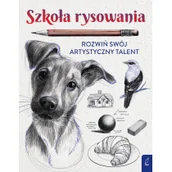 Pozostałe książki - Szkoła rysowania: Rozwiń swój artystyczny talent - miniaturka - grafika 1