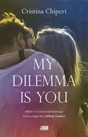 E-booki dla dzieci i młodzieży - My dilemma is you - miniaturka - grafika 1