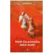 Religia i religioznawstwo - Wydawnictwo Diecezjalne Sandomierz Ewa Stadtmüller Niech Cię prowadzą dobre anioły - miniaturka - grafika 1