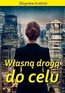 Rozwój osobisty - Własną drogą do celu - miniaturka - grafika 1