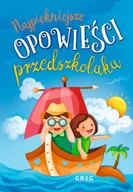 Baśnie, bajki, legendy - Greg Najpiękniejsze opowieści przedszkolaka - Agnieszka Antosiewicz - miniaturka - grafika 1