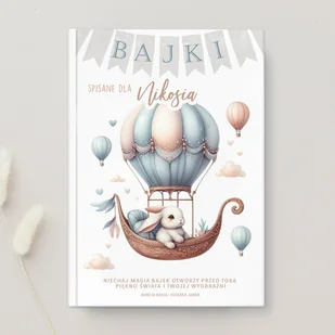 Książeczka Moje Bajki Prezent dla dziecka Królik w balonie z imieniem 215str - Książki edukacyjne - miniaturka - grafika 1