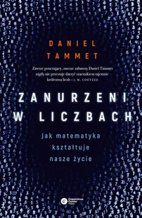 Daniel Tammet Zanurzeni w liczbach Jak matematyka kształtuje nasze życie e-book) - E-booki - podręczniki - miniaturka - grafika 1