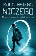 Kryminały - Mała księga niczego. Nowoczesne średniowiecze - miniaturka - grafika 1