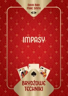 Brydżowe techniki. Impasy - Poradniki hobbystyczne - miniaturka - grafika 1