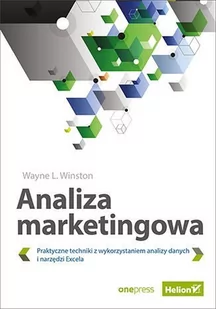 Analiza marketingowa. Praktyczne techniki z wykorzystaniem analizy danych i narzędzi Excela - E-booki - biznes i ekonomia - miniaturka - grafika 1