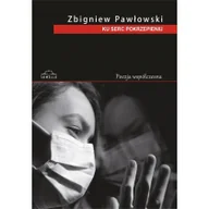 Poezja - Ku serc pokrzepieniu - miniaturka - grafika 1