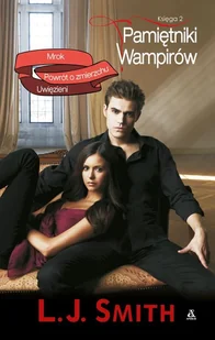 pamiętniki wampirów. księga 2 - Powieści i opowiadania - miniaturka - grafika 1
