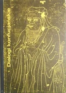 Filozofia i socjologia - Dialogi konfucjańskie - miniaturka - grafika 1