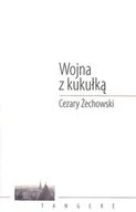 Poezja - Wojna z kukułką - Żechowski Cezary - miniaturka - grafika 1