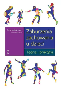 Zaburzenia zachowania u dzieci. Teoria i praktyka - E-booki - nauka - miniaturka - grafika 1