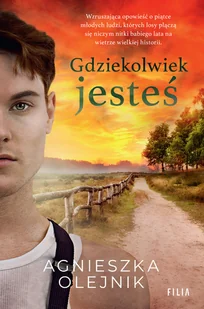 Gdziekolwiek jesteś - Literatura obyczajowa - miniaturka - grafika 1