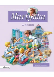 Martynka w domu. Zbiór opowiadań - Literatura popularno naukowa dla młodzieży - miniaturka - grafika 2