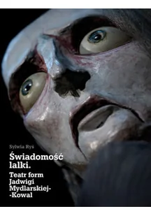 Świadomość lalki - Książki o kulturze i sztuce - miniaturka - grafika 1