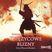 Audiobooki - literatura piękna - Księżycowe blizny. Saga o Date Masamune. Tom 1 - miniaturka - grafika 1