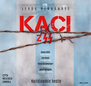 Nazistowskie bestie. Kaci z SS - Audiobooki - historia Nazistowskie bestie. Kaci z SS - Audiobooki - historia - miniaturka - grafika 1
